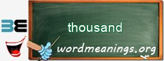 WordMeaning blackboard for thousand